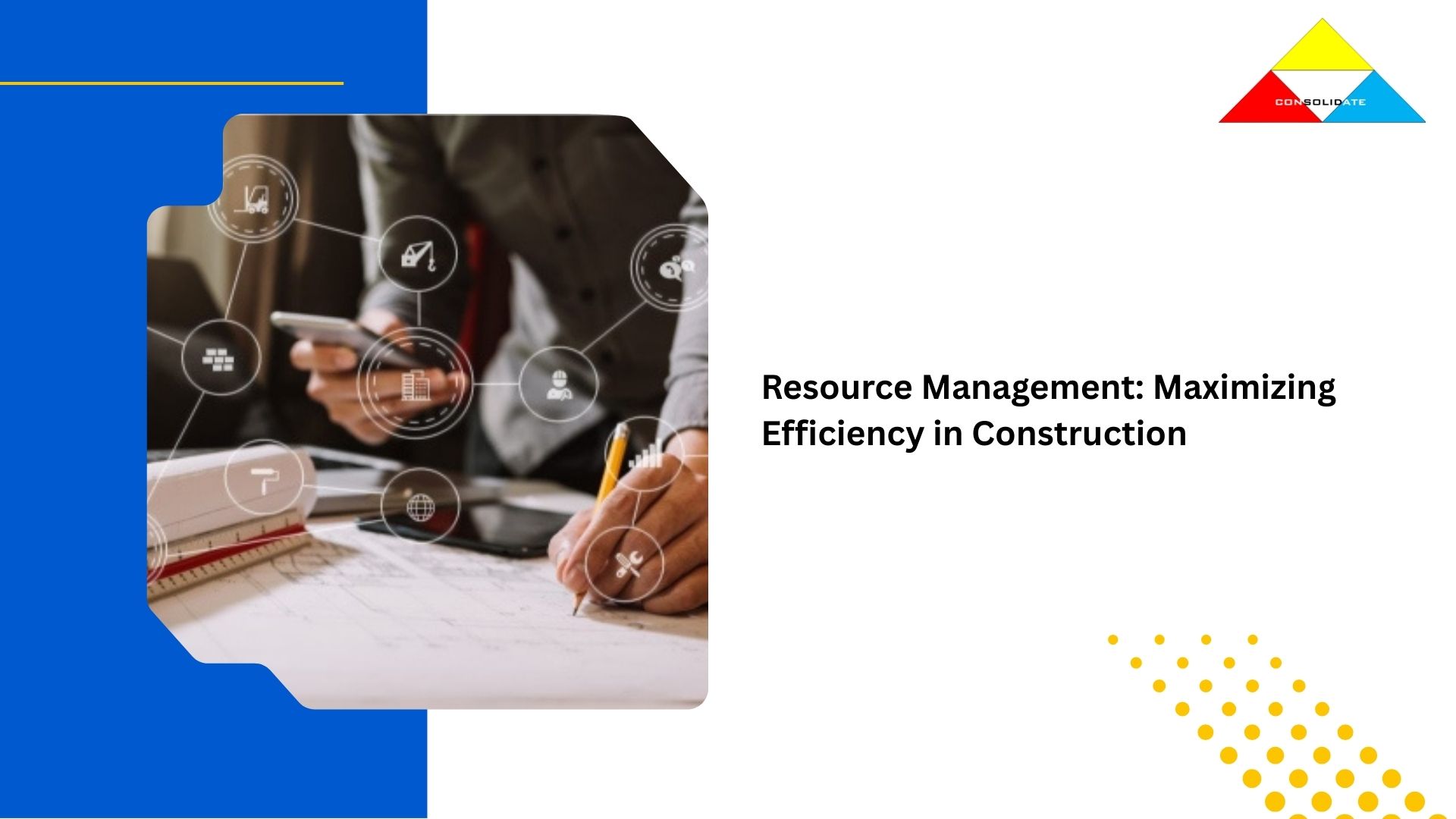 Resource Management in Construction